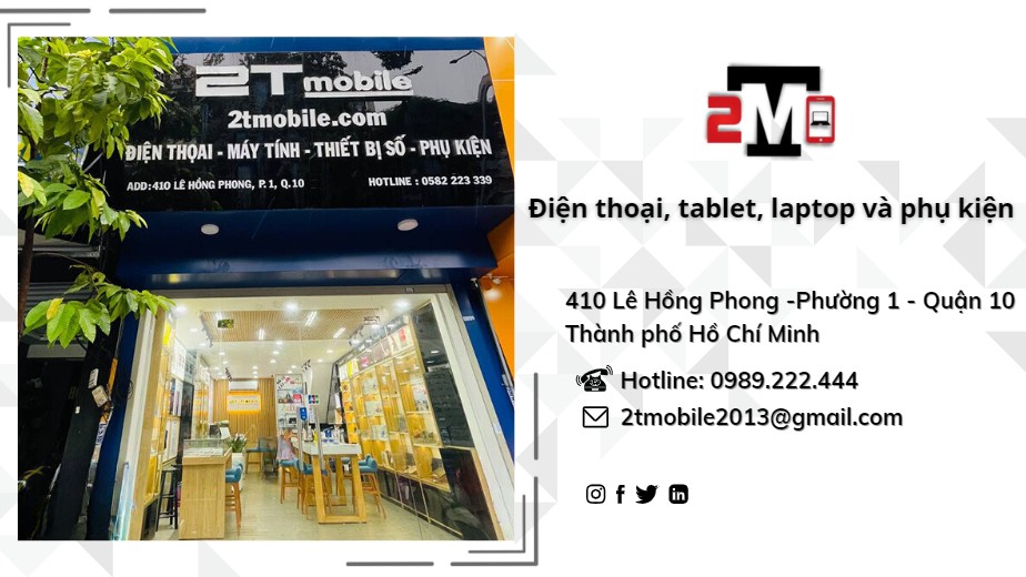 Cửa hàng 2T Mobile bán Laptop giá rẻ tại HCM