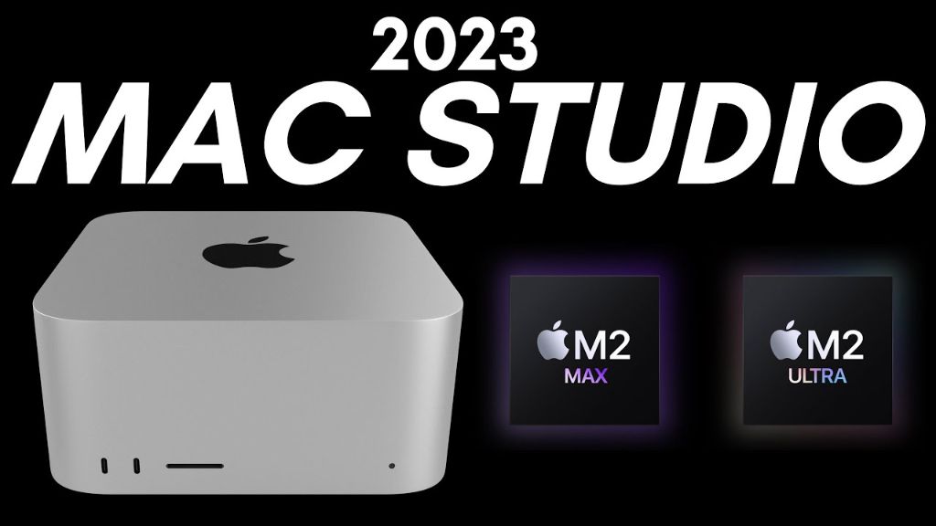 Mac Studio M2 - thời gian ra mắt
