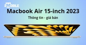 giá của macbook air 15 inch 2023