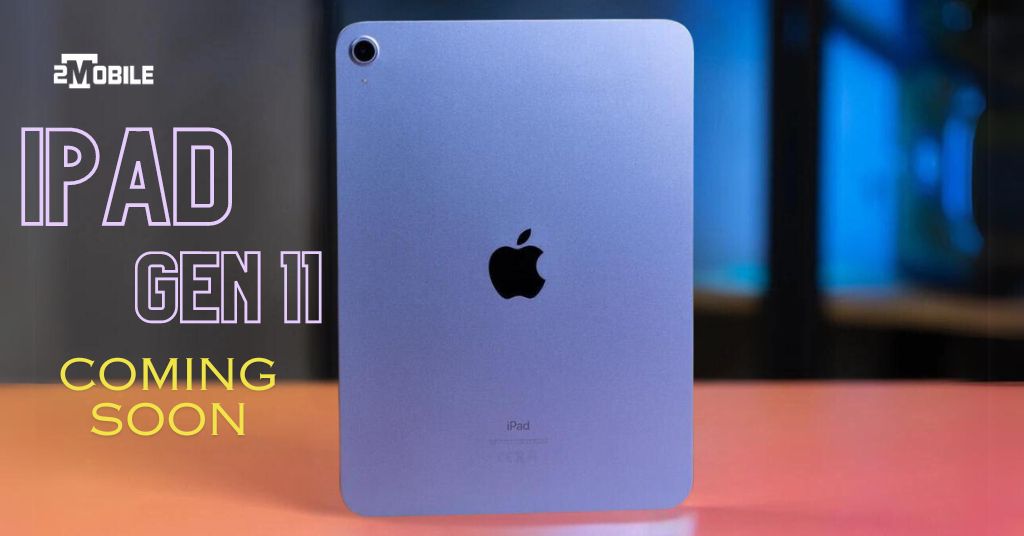 Apple ra mắt iPad Gen 11