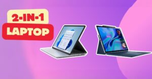 Có nên mua Laptop 2 trong 1 không?
