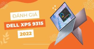 Đánh giá Dell XPS 9315
