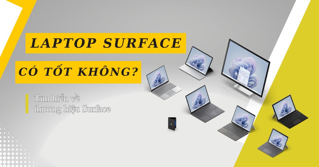 Laptop Surface có tốt không