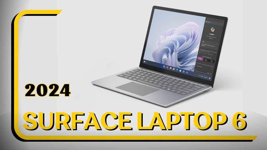 Surface Laptop 6 ra mắt