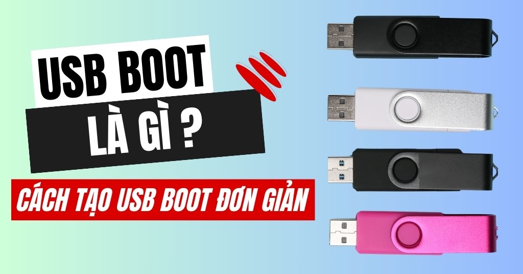 USB Boot là gì