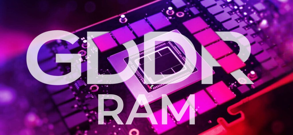 GDDR RAM là gì?