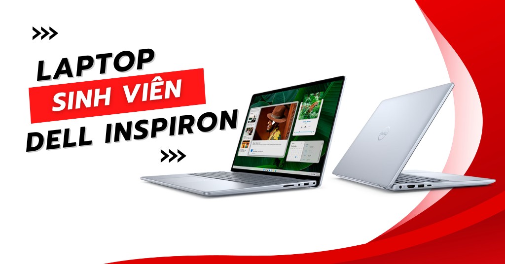 Laptop dành cho sinh viên